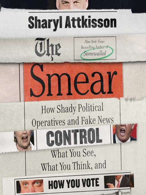Title details for The Smear by Sharyl Attkisson - Available